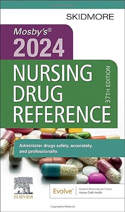 Mosby's 2024 Nursing Drug Reference 37th Edition