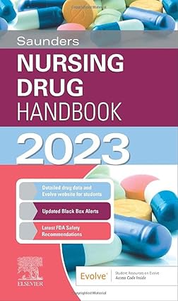 Saunders Nursing Drug Handbook 2023