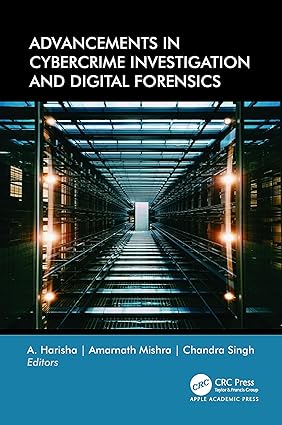 Advancements in Cybercrime Investigation and Digital Forensics