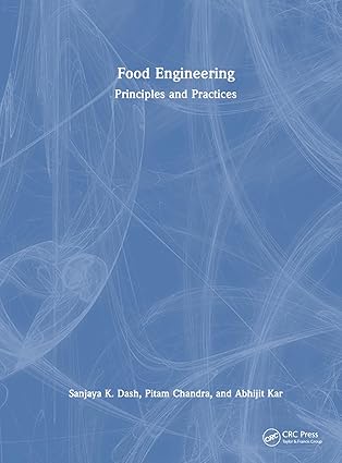 Food Engineering 1st Edition