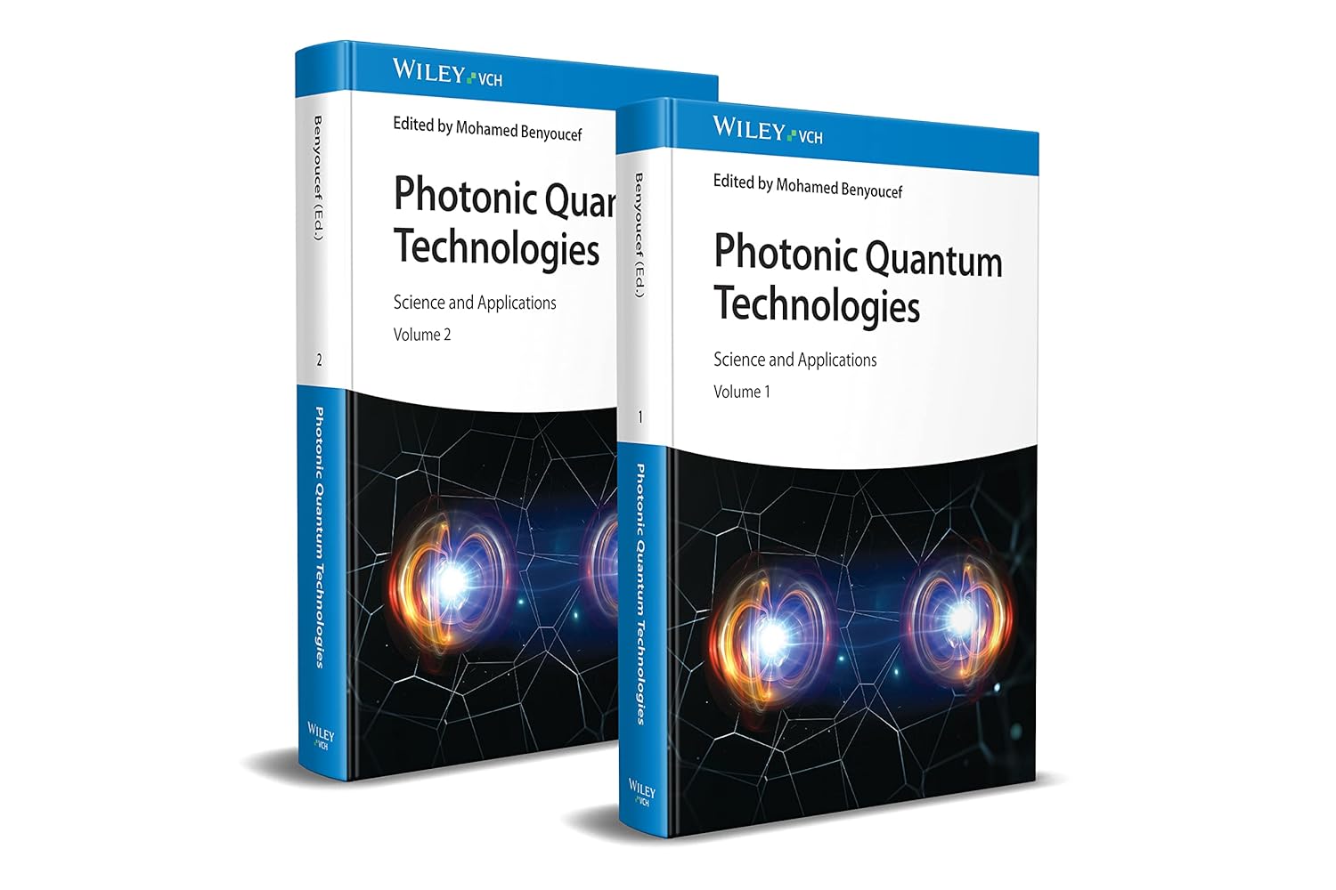 Photonic Quantum Technologies: Science and Applications 1st Edition