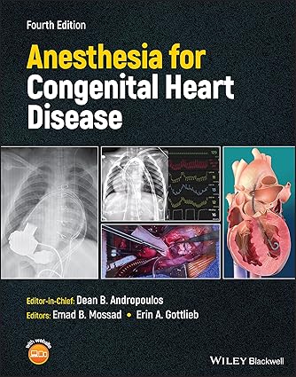 Anesthesia for Congenital Heart Disease 4th Edition