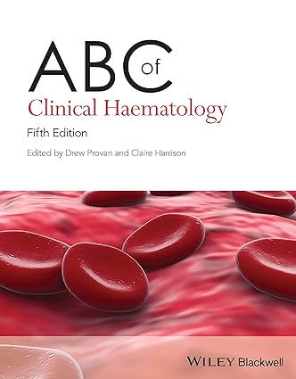 " ABC of Clinical Haematology (ABC Series) 5th Edition"