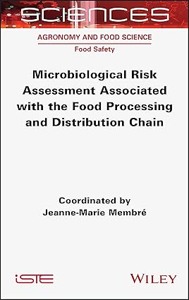 Microbiological Risk Assessment Associated with the Food Processing and Distribution Chain