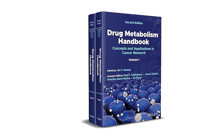 Drug Metabolism Handbook: Concepts and Applications in Cancer Research