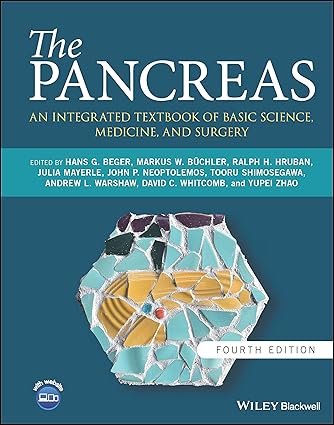 The Pancreas: An Integrated Textbook of Basic Science, Medicine, and Surgery 4th Edition